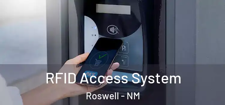 RFID Access System Roswell - NM