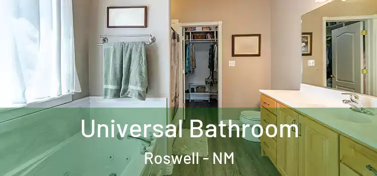 Universal Bathroom Roswell - NM